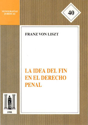 La idea del fin en el derecho penal