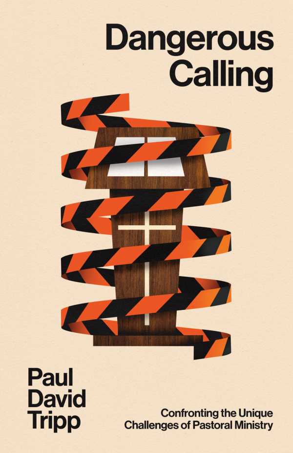 bw-dangerous-calling-with-study-questions-crossway-9781433599248