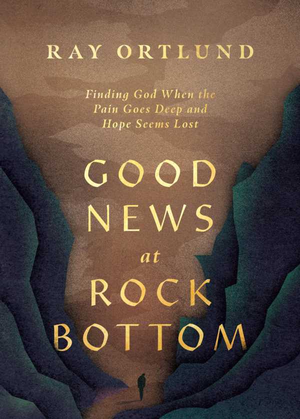 bw-good-news-at-rock-bottom-crossway-9781433598883