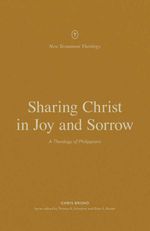 bw-sharing-christ-in-joy-and-sorrow-crossway-9781433575303