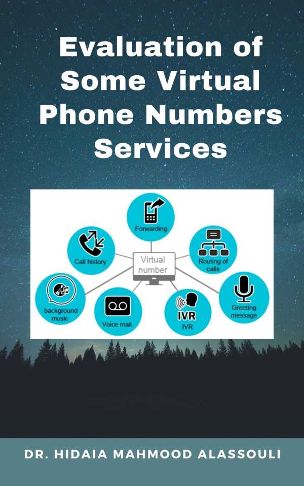 bw-evaluation-of-some-virtual-phone-numbers-services-dr-hidaia-mahmood-alassouli-9783985944651