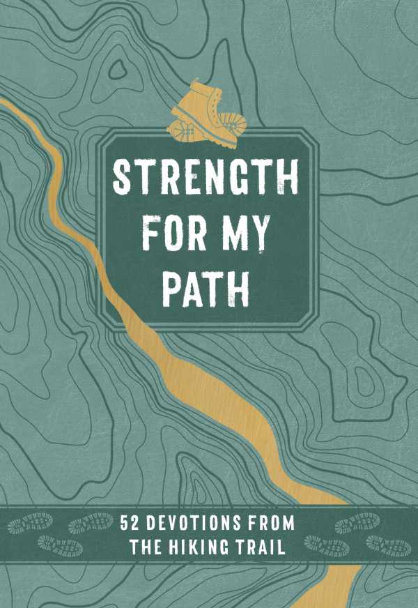 bw-strength-for-my-path-broadstreet-publishing-group-llc-9781424568161