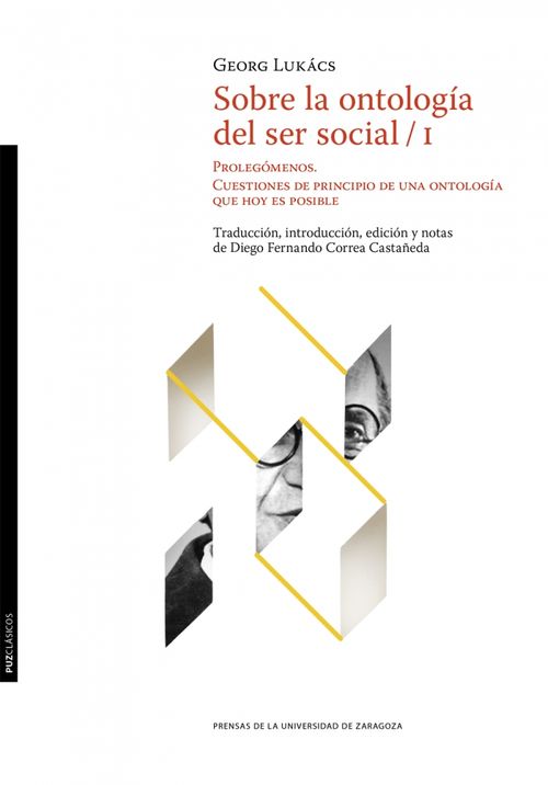 Sobre la ontología del ser social  i Prolegómenos Cuestiones de principio de una ontología que hoy es posible