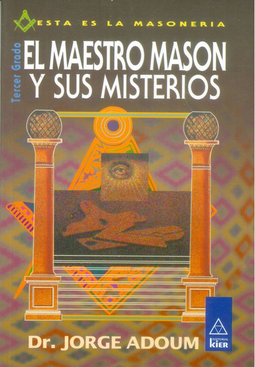 El maestro mason y sus misterios