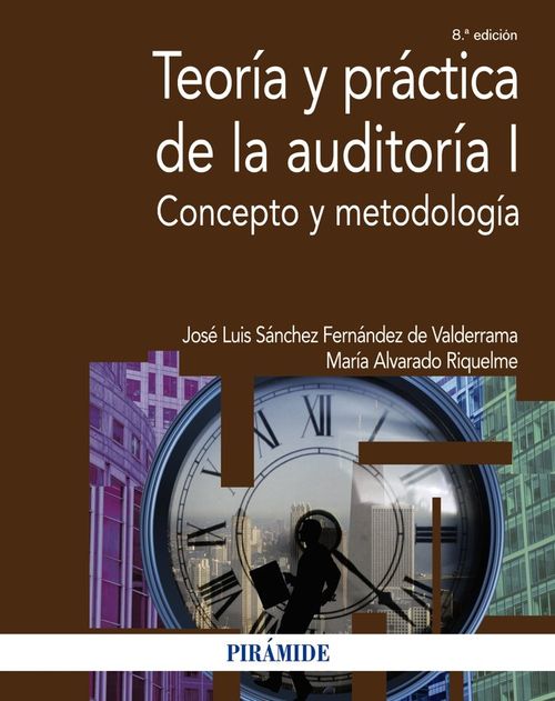 TEORIA Y PRACTICA DE LA AUDITORIA I