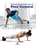 bw-manual-de-ejercicio-con-el-peso-corporal-paidotribo-9788499106847