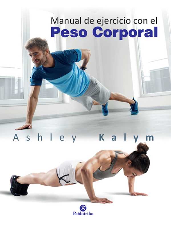bw-manual-de-ejercicio-con-el-peso-corporal-paidotribo-9788499106847