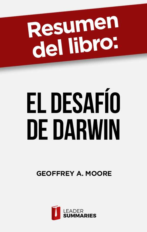 bw-resumen-del-libro-quotel-desafiacuteo-de-darwinquot-de-geoffrey-a-moore-leader-summaries-9788418959097