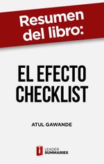 bw-resumen-del-libro-quotel-efecto-checklistquot-de-atul-gawande-leader-summaries-9788418959257