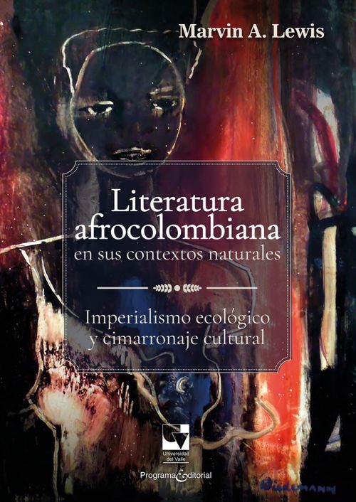 Literatura afrocolombiana en sus textos naturales