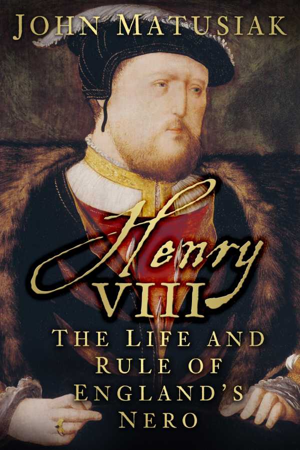 bw-henry-viii-the-history-press-9780752496825