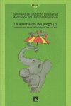 La alternativa del juego II