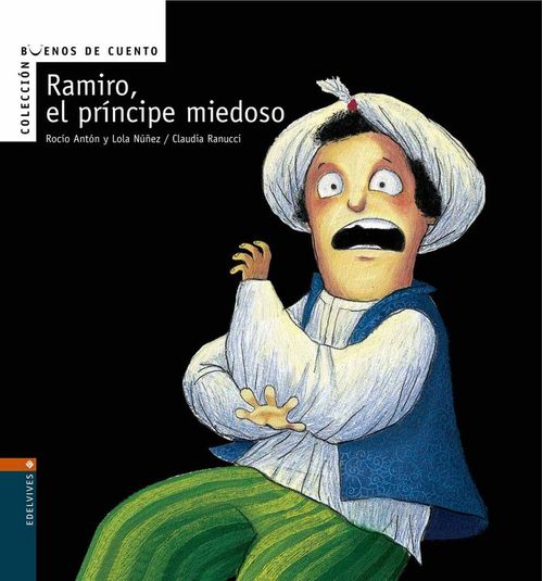 Ramiro el principe miedoso