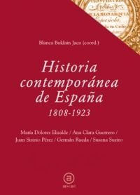 Historia contemporanea de Espana 1808-1923