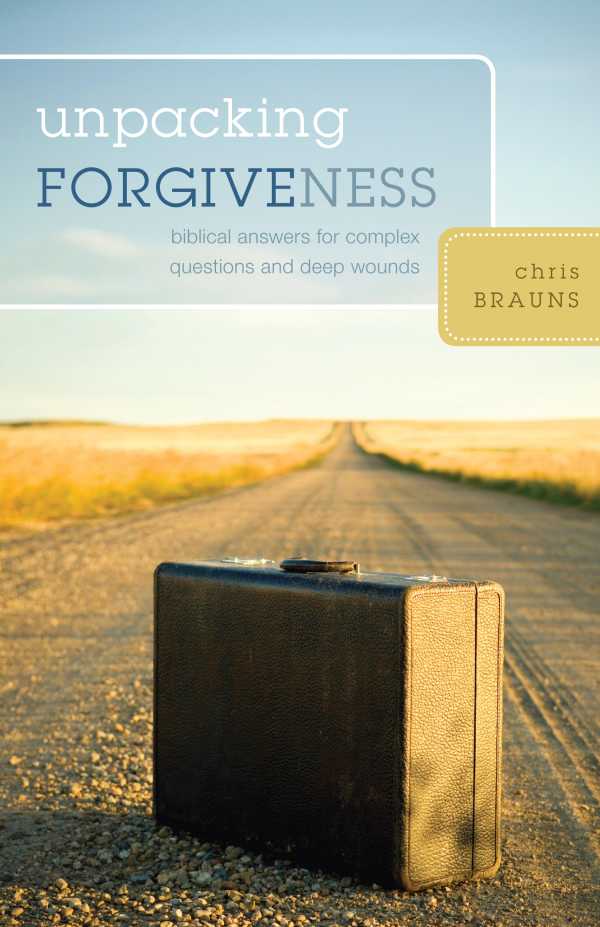 bw-unpacking-forgiveness-crossway-9781433521409