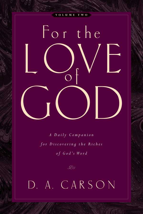 bw-for-the-love-of-god-vol-2-crossway-9781433519444
