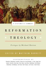 bw-reformation-theology-crossway-9781433543319