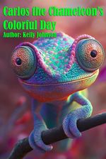 bw-carlos-the-chameleons-colorful-day-kelly-johnson-9783691117349