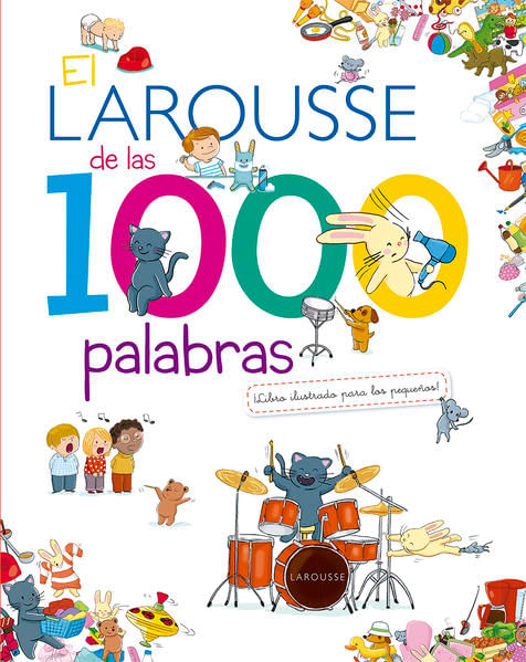 El Larousse de las 1000 palabras