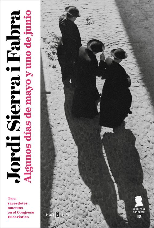 ALGUNOS DIAS DE MAYO Y UNO DE JUNIO MASCARELL 15 INSPECTOR MASCARELL 15