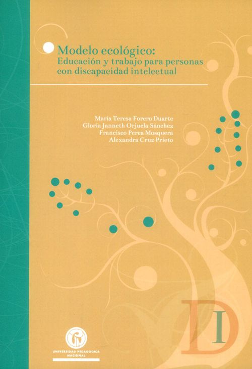 Modelo ecológico Educación y trabajo para personas con discapacidad intelectual