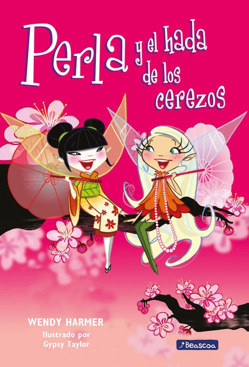 Perla y el hada de los cerezos Coleccion Perla