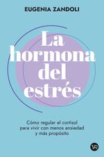 bw-la-hormona-del-estreacutes-vr-editoras-9786313004331