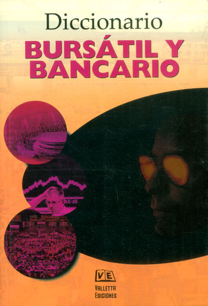 Diccionario bursátil y bancario