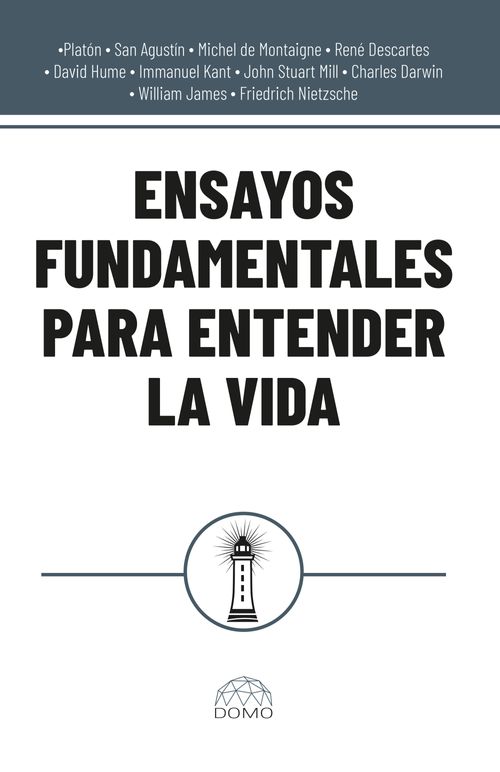 Ensayos fundamentales para entender la vida