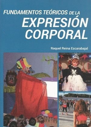 Fundamentos Teoricos de la Expresion Corporal
