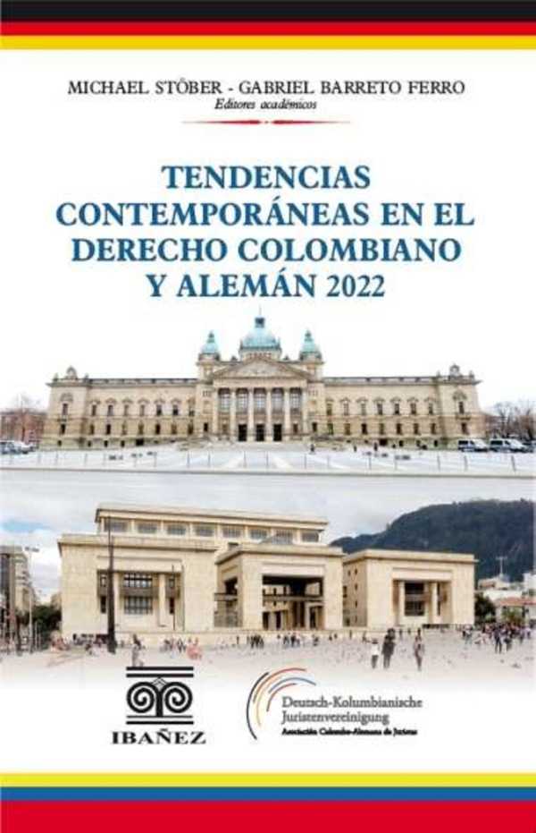 bw-tendencias-contemporaacuteneas-en-el-derecho-colombiano-y-alemaacuten-2022-grupo-editorial-ibaez-4099995594379