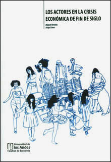 Los actores en la crisis económica de fin de siglo