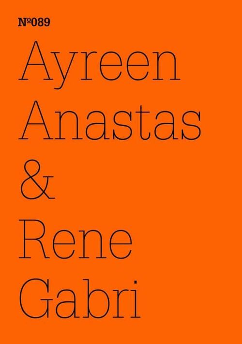 Ayreen Anastas Rene Gabri