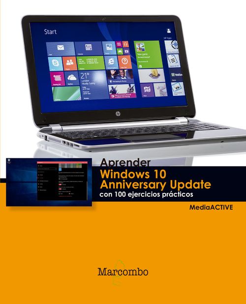 Aprender Windows 10 Anniversary Update con 100 ejercicios practicos