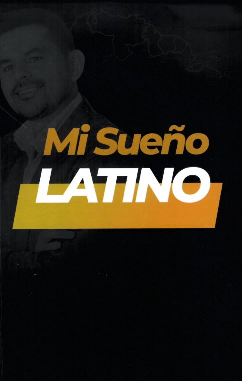 Mi sueño latino