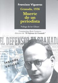 Granada 1936 Muerte de un periodista