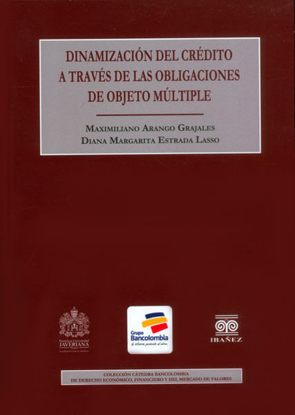 Dinamización del crédito a través de las obligaciones de objeto múltiple