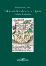 DEL ARCA DE NOE A LA NAVE DE LA IGLESIA