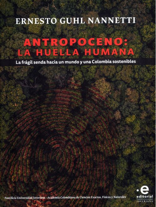 Antropoceno la huella humana