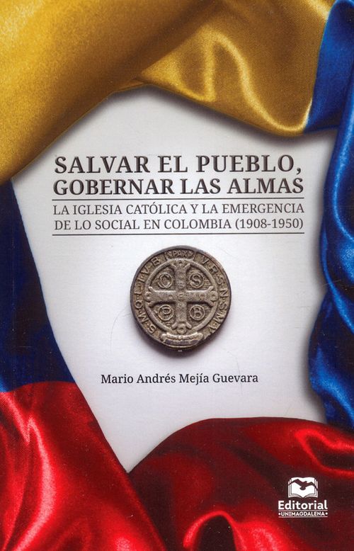 Salvar el pueblo gobernar las almas