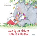 Que fa un elefant sota la pomera