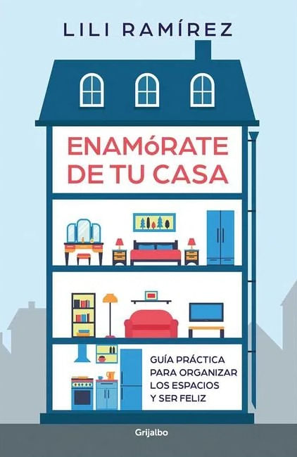 Enamórate de tu casa