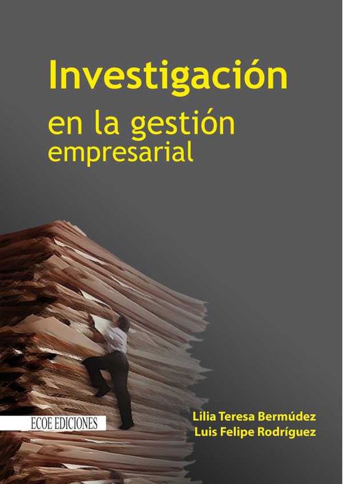 Investigación en la gestión empresarial