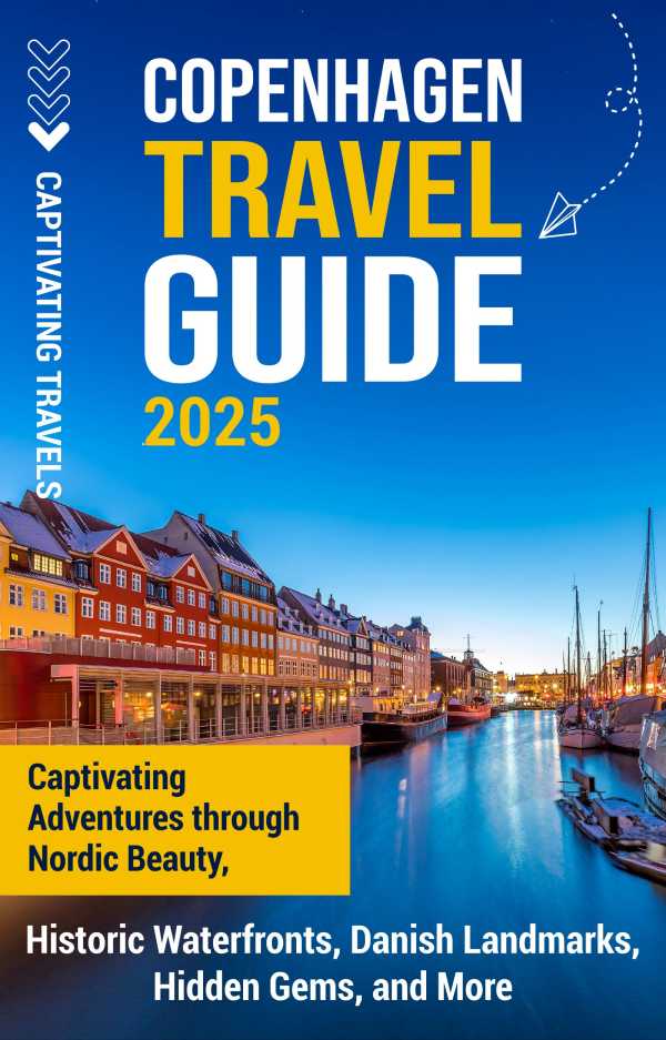 bw-copenhagen-travel-guide-captivating-travels-9798893584301