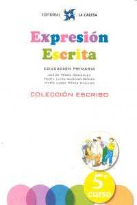 EXPRESION ESCRITA 5 - COLECCION ESCRIBO