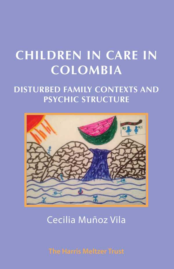 bw-children-in-care-in-colombia-karnac-books-9781912567768