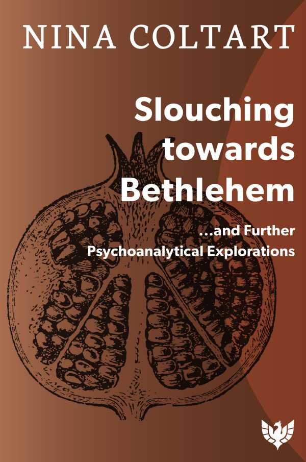 bw-slouching-towards-bethlehem-karnac-books-9781800130241