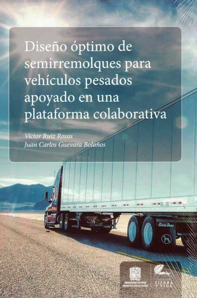 Diseño óptimo de semirremolques para vehículos pesados apoyado en una plataforma colaborativa