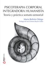 PSICOTERAPIA CORPORAL INTEGRADORA HUMANISTA