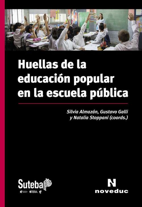 Huellas de la educaci?n popular en la escuela p?blica
